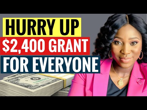 GRANT money EASY $2,400! 3 Minutes to apply! Free money not loan [Video]