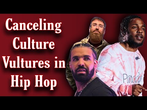 Canceling Culture Vultures in Hip Hop [Video]
