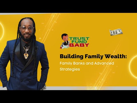 Unlock Generational Wealth: Mastering Family Financial Empowerment [Video]