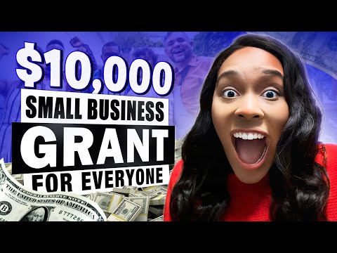 $10000 Small Business Grant for EVERYONE – APPLY NOW! [Video]