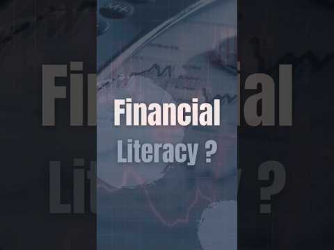 What is FINANCIAL LITERACY? FINANCIAL LITERACY for beginners [Video]