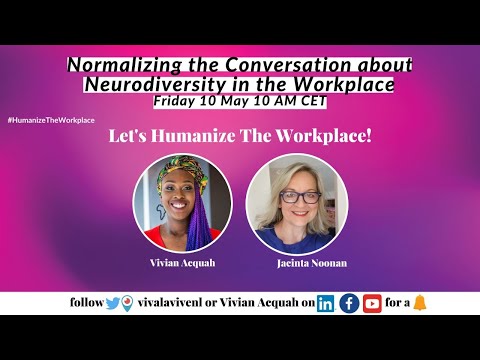 Normalizing the Conversation about Neurodiversity in the Workplace [Video]