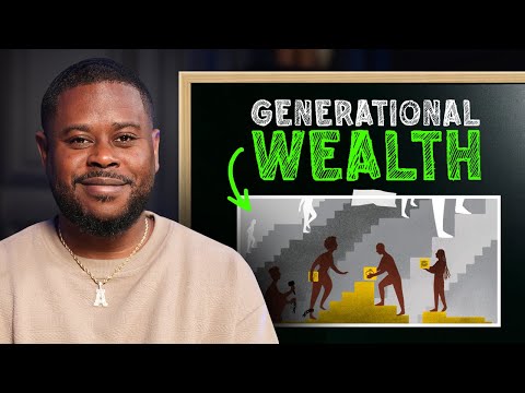 How to Create Generational Wealth AND Pass it Down to Your Kids! [Video]