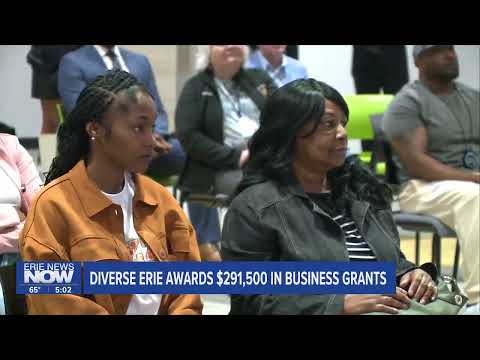 Diverse Erie Awards $291,500 in Business Grants [Video]