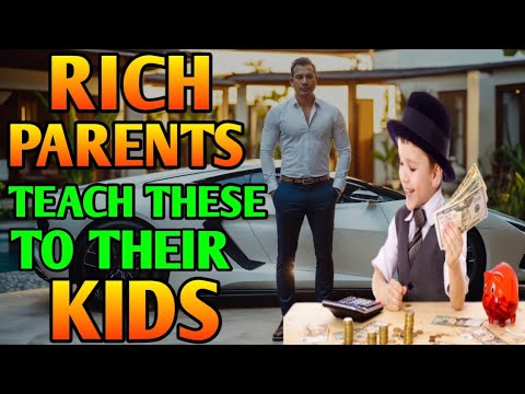 8 Money Lessons Rich Parents Teach Their Kids💰 [Video]