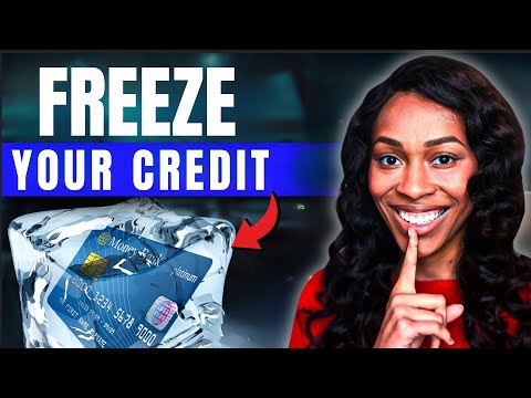 How To Freeze Your Credit with All 3 Credit Bureaus | Protect Your Identity [Video]