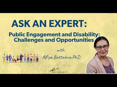 Spinal Cord Injury Ask an Expert: Public Engagement and Disability-Challenges and Opportunities [Video]