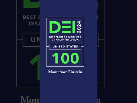 Montefiore Einstein is proud to have earned a 100 on the Disability Equality Index (DEI)! [Video]
