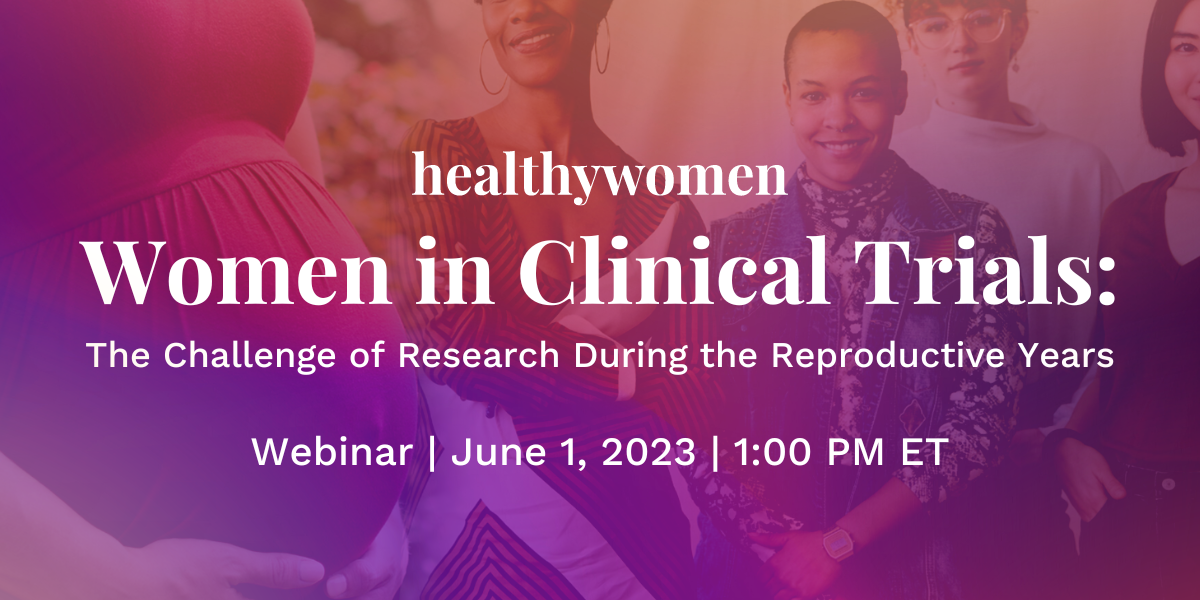 HealthyWomen Congressional Briefing: Women in Clinical Trials [Video]